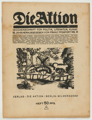 Georg Tappert, Herbert Anger, Raoul Hausmann, Conrad Felixmüller, Ines Wetzel, Wilhelm Schuler. Die Aktion, vol. 7, no. 26. June 30, 1917