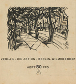 Waldemar Ohly, Wilhelm Schuler, Erich Gehre. Die Aktion, vol. 7, no. 27/28. July 14, 1917