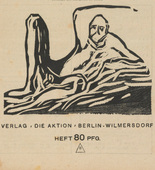 Richard Bampi, A. Krapp, Wilhelm Schuler, Conrad Felixmüller, Hans Richter, Karl Schmidt-Rottluff, Ottheinrich Strohmeyer. Die Aktion, vol. 8, no. 3/4. January 26, 1918