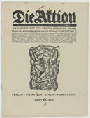 A. Krapp, Conrad Felixmüller, Josef Eberz, Katharina Heise (Karl Luis Heinrich-Salze). Die Aktion, vol. 8, no. 9/10. March 9, 1918