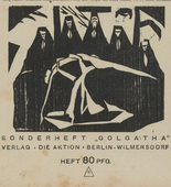 Katharina Heise (Karl Luis Heinrich-Salze), Otto Beyer, Leipzig/Berlin, Karl Jacob Hirsch, Augusta von Zitzewitz, Willi Zierath, Marie Rosalie (Mitzi) Friedmann-Otten, Georg Tappert. Die Aktion, vol. 8, no. 11/12. March 23, 1918