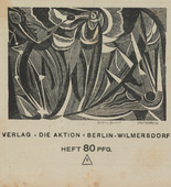 Georg Tappert, Marie Rosalie (Mitzi) Friedmann-Otten, Erich Gehre, Ines Wetzel. Die Aktion, vol. 8, no. 15/16. April 20, 1918