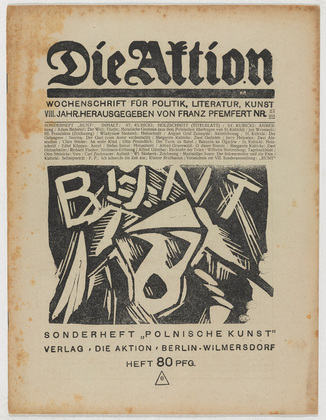 Stanislaw Kubicki, Wladislav Skotarek, Jerzy von Hulewicz, Stefan Szmai, Margarete Kubicka. Die Aktion, vol. 8, no. 21/22. June 1, 1918
