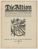 A. Krapp, Wladislav Skotarek, Erich Gehre, Conrad Felixmüller, Jerzy von Hulewicz. Die Aktion, vol. 8, no. 33/34. August 24, 1918