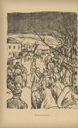 Erich Büttner. Winter Campaign (Winterkampagne) (plate, p. 56) from the periodical Kriegszeit. Künstlerflugblätter, vol. 1, no. 14 (25 Nov 1914). 1914