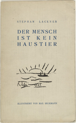 Max Beckmann. Der Mensch ist kein Haustier (Man Is Not a Domestic Animal). 1937