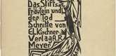 Ernst Ludwig Kirchner. Front cover/title page from Das Stiftsfräulein und der Tod (The Canoness and Death). 1913