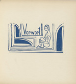 Ernst Ludwig Kirchner. Preface (Vorwort) (plate, p. 3) from Das Werk Ernst Ludwig Kirchners. 1926