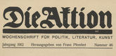 Die Aktion, vol. 2, no. 46. November 13, 1912