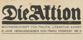 Die Aktion, vol. 3, no. 5. January 29, 1913