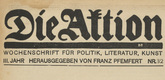 Die Aktion, vol. 3, no. 32. August 9, 1913