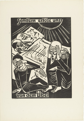 Max Pechstein. But deliver us from evil (Sondern erlöse uns von dem Übel) from The Lord's Prayer (Das Vater Unser). 1921
