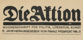 Die Aktion, vol. 4, no. 15. April 11, 1914