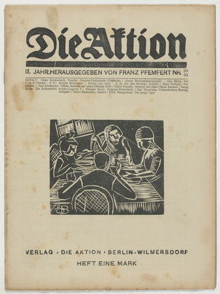 Oskar Birckenbach, Rüdiger Berlit. Die Aktion, vol. 9, no. 33/34. August 23, 1919