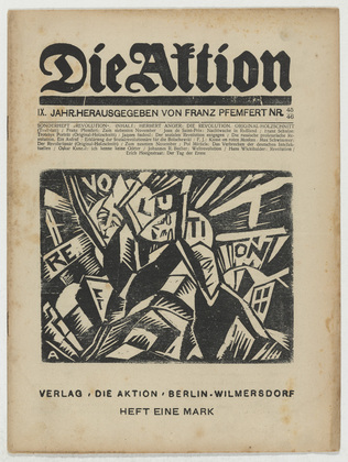 Herbert Anger, Franz Schulze, Max Schwimmer. Die Aktion, vol. 9, no. 45/46. November 15, 1919