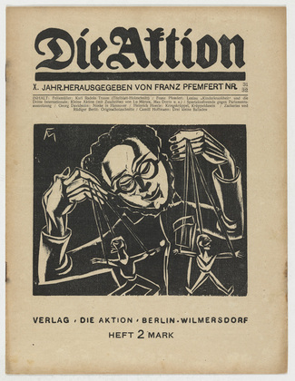 Conrad Felixmüller, Alfred Zacharias, Rüdiger Berlit. Die Aktion, vol. 10, no. 31/32. August 7, 1920