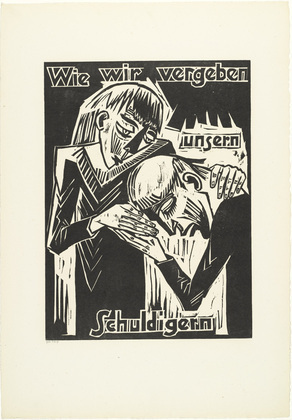 Max Pechstein. As we forgive / our / debtors (Wie wir vergeben / unsern / Schuldigern) from The Lord's Prayer (Das Vater Unser). 1921
