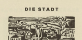 Ernst Ludwig Kirchner. The City (Die Stadt) (headpiece, page 32) from Umbra vitae (Shadow of Life). 1924