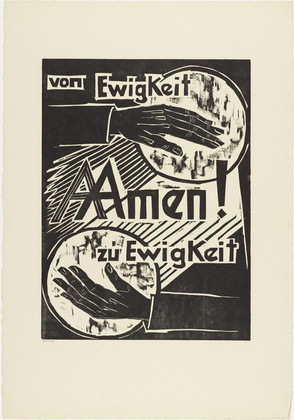 Max Pechstein. For ever / and ever / Amen (Von Ewigkeit / zu Ewigkeit / Amen) from The Lord's Prayer (Das Vater Unser). 1921