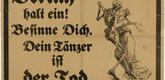 Van Santen , Berlin. Berlin, Stop! Think It Over. Your Dance Partner Is Death (Berlin, halt ein! Besinne Dich. Dein Tänzer ist der Tod). 1919