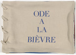 Louise Bourgeois. Ode à la Bièvre, cover. 2007