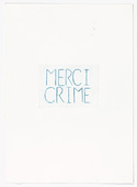 Louise Bourgeois. Merci Crime. 1994
