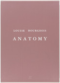 Louise Bourgeois. Anatomy. 1989-1990