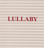 Louise Bourgeois. Lullaby. 2006