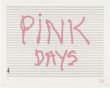 Louise Bourgeois. Pink Days. 2008