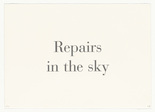 Louise Bourgeois. Repairs in the Sky, no. 3 of 9, component B, from the series, What Is the Shape of This Problem? 1999