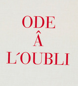 Louise Bourgeois. Ode â l'Oubli. 2002