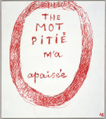 Louise Bourgeois. The Mot Pitié M'a Apaisée. 2002