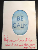 Louise Bourgeois. Be Calm. 2005