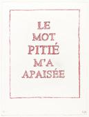 Louise Bourgeois. Le Mot Pitié M'a Apaisée. 2001