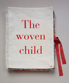 Louise Bourgeois. The Woven Child, cover. 2003