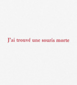 Louise Bourgeois. Aux Vieilles Tapisseries: 44 Sentences de Louise Bourgeois, text 41 of 44. 2005