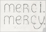 Louise Bourgeois. Merci Mercy. 1992