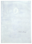 Louise Bourgeois. One's Sleep (1). 2003